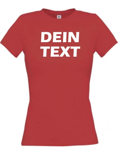 Lady T-Shirt mit deinem Wunschtext versehen