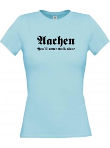 Lady T-Shirt Aachen You ll never walk alone, Sport, kult, hellblau, L