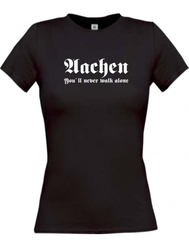 Lady T-Shirt Aachen You ll never walk alone, Sport, kult, schwarz, L