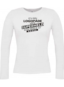 Lady-Longshirt Ich bin Logopäde, weil Superheld kein Beruf ist, weiss, L