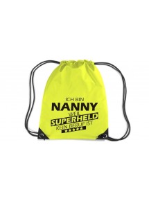 Premium Gymsac Ich bin Nanny, weil Superheld kein Beruf ist