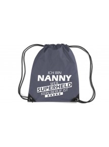 Premium Gymsac Ich bin Nanny, weil Superheld kein Beruf ist, graphite