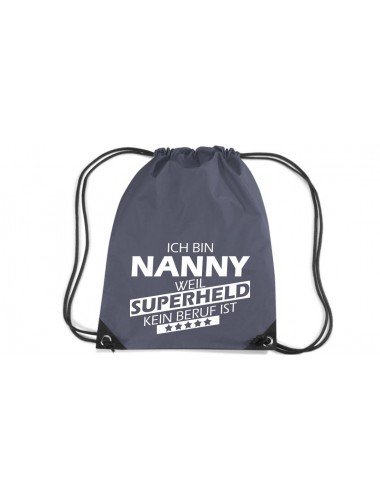 Premium Gymsac Ich bin Nanny, weil Superheld kein Beruf ist, graphite
