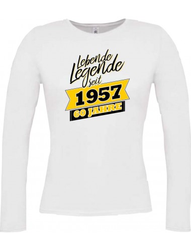 Lady-Longshirt Lebende Legenden seit 1957 60 Jahre, weiss, L