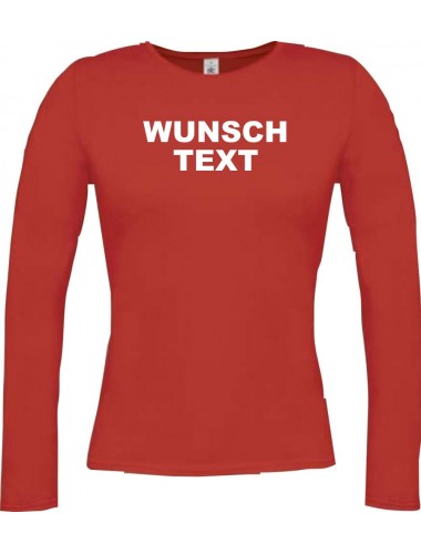 Lady Longshirt mit Wunsch Text oder Logo bedruckt, rot, L