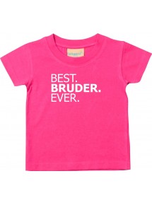 Baby Kids-T, BEST BRUDER EVER, pink, 0-6 Monate