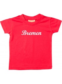 Kinder T-Shirt City Stadt Shirt Bremen Deine Stadt Kult rot, 0-6 Monate