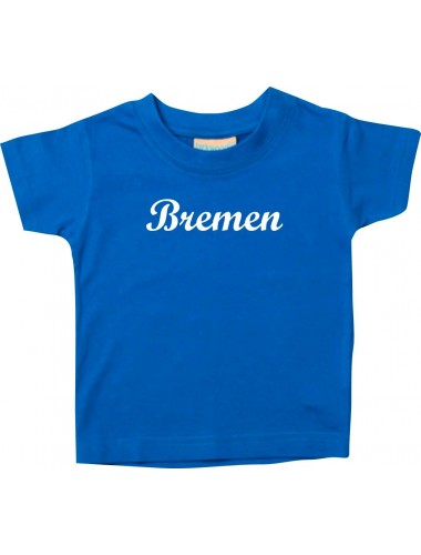 Kinder T-Shirt City Stadt Shirt Bremen Deine Stadt Kult royal, 0-6 Monate