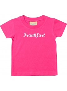 Kinder T-Shirt City Stadt Shirt Frankfurt Deine Stadt Kult pink, 0-6 Monate