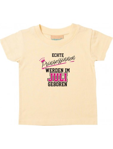 Baby Kinder T-Shirt  Echte Prinzessinnen werden im JULI geboren, hellgelb, 0-6 Monate