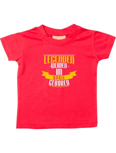 Baby Kinder T-Shirt Legenden werden im APRIL geboren