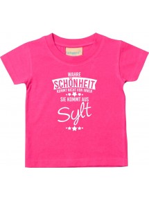 Kinder T-Shirt  Wahre Schönheit kommt aus Sylt pink, 0-6 Monate