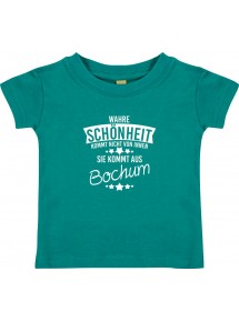 Kinder T-Shirt  Wahre Schönheit kommt aus Bochum jade, 0-6 Monate