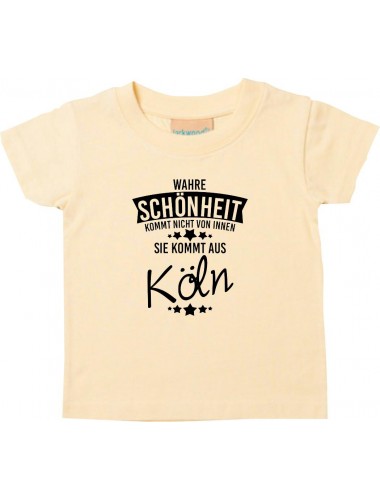 Kinder T-Shirt  Wahre Schönheit kommt aus Köln hellgelb, 0-6 Monate