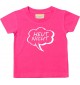 Kinder T-Shirt Sprechblase heut nicht pink, 0-6 Monate