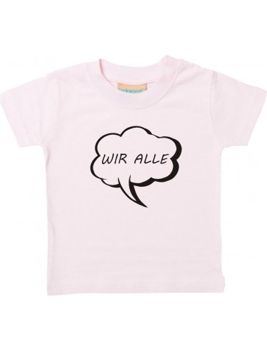 Kinder T-Shirt Sprechblase wir alle rosa, 0-6 Monate