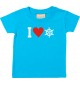 Süßes Kinder T-Shirt I Love Steuerrrad, Kapitän, türkis, 0-6 Monate