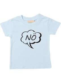 Kinder T-Shirt Sprechblase Nö hellblau, 0-6 Monate