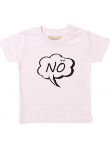 Kinder T-Shirt Sprechblase Nö rosa, 0-6 Monate