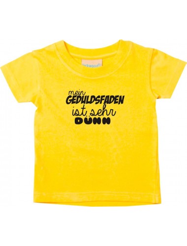 Kinder T-Shirt  mein Geduldsfaden ist sehr dünn, gelb, 0-6 Monate