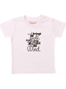 Kinder T-Shirt  mich kriegt ihr nicht, ich bin frei wie der Wind,rosa, 0-6 Monate