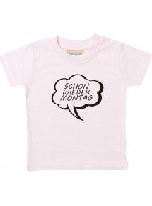 Kinder T-Shirt Sprechblase schon wieder Montag rosa, 0-6 Monate