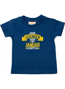Kinder T-Shirt  Wahre LEGENDEN haben im JANUAR Geburtstag navy, 0-6 Monate