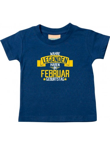 Kinder T-Shirt  Wahre LEGENDEN haben im FEBRUAR Geburtstag navy, 0-6 Monate