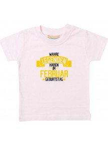 Kinder T-Shirt  Wahre LEGENDEN haben im FEBRUAR Geburtstag rosa, 0-6 Monate