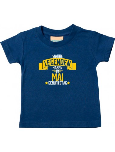 Kinder T-Shirt  Wahre LEGENDEN haben im MAI Geburtstag navy, 0-6 Monate