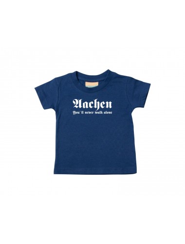 Kinder T-Shirt  Aachen You´ll never walk alone Fußball Fans Ultra Verein Kult, navy, 0-6 Monate