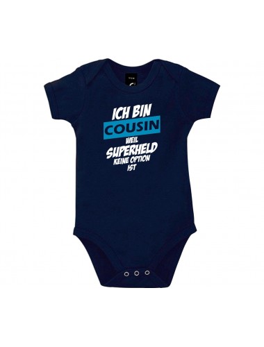 Baby Body Ich bin Cousin weil Superheld keine Option ist, blau, 12-18 Monate