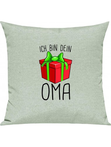 Kinder Kissen, Ich bin dein Geschenk Oma Weihnachten Geburtstag, Kuschelkissen Couch Deko, Farbe pastellgruen