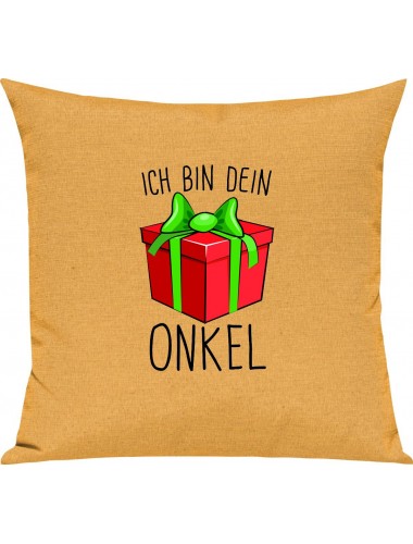 Kinder Kissen, Ich bin dein Geschenk Onkel Weihnachten Geburtstag, Kuschelkissen Couch Deko, Farbe gelb