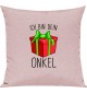 Kinder Kissen, Ich bin dein Geschenk Onkel Weihnachten Geburtstag, Kuschelkissen Couch Deko, Farbe rosa