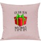 Kinder Kissen, Ich bin dein Geschenk Mama Weihnachten Geburtstag, Kuschelkissen Couch Deko, Farbe rosa