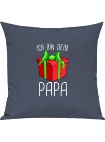 Kinder Kissen, Ich bin dein Geschenk Papa Weihnachten Geburtstag, Kuschelkissen Couch Deko, Farbe blau