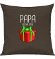 Kinder Kissen, Papa ich bin dein Geschenk Weihnachten Geburtstag, Kuschelkissen Couch Deko, Farbe braun