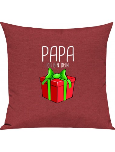 Kinder Kissen, Papa ich bin dein Geschenk Weihnachten Geburtstag, Kuschelkissen Couch Deko, Farbe rot