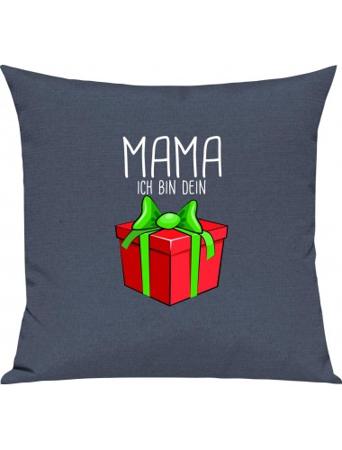 Kinder Kissen, Mama ich bin dein Geschenk Weihnachten Geburtstag, Kuschelkissen Couch Deko, Farbe blau