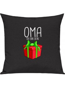 Kinder Kissen, Oma ich bin dein Geschenk Weihnachten Geburtstag, Kuschelkissen Couch Deko, Farbe schwarz