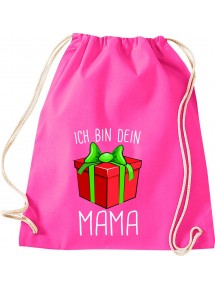 Kinder Gymsack, Ich bin dein Geschenk Mama Weihnachten Geburtstag, Gym Sportbeutel, pink