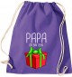 Kinder Gymsack, Papa ich bin dein Geschenk Weihnachten Geburtstag, Gym Sportbeutel, purple