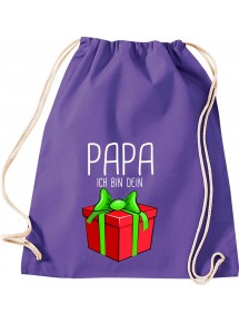 Kinder Gymsack, Papa ich bin dein Geschenk Weihnachten Geburtstag, Gym Sportbeutel, purple
