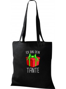 Kinder Tasche, Ich bin dein Geschenk Tante Weihnachten Geburtstag, Tasche Beutel Shopper, schwarz