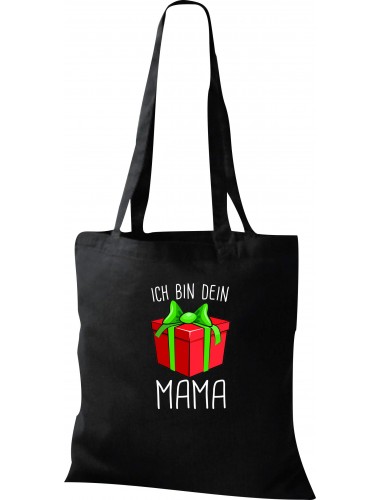 Kinder Tasche, Ich bin dein Geschenk Mama Weihnachten Geburtstag, Tasche Beutel Shopper, schwarz