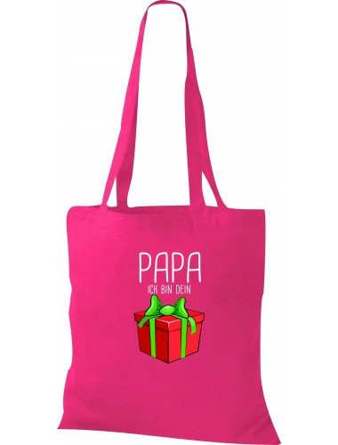 Kinder Tasche, Papa ich bin dein Geschenk Weihnachten Geburtstag, Tasche Beutel Shopper, fuchsia