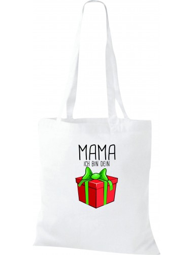 Kinder Tasche, Mama ich bin dein Geschenk Weihnachten Geburtstag, Tasche Beutel Shopper, weiss
