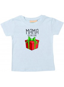 Baby Kids-T, Mama ich bin dein Geschenk Weihnachten Geburtstag, hellblau, 0-6 Monate