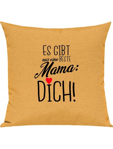 Sofa Kissen, es gibt nur eine beste Mama: DICH, Kuschelkissen Couch Deko, Farbe gelb